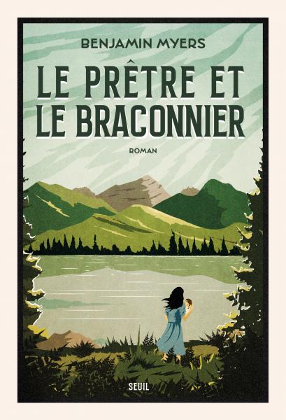 « Le Prêtre et le Braconnier  » de Benjamin Myers : du vrai Noir apocalyptique