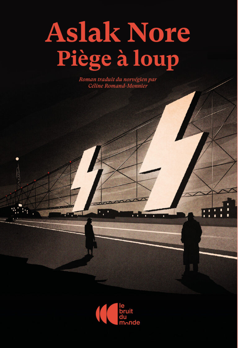« Piège à Loup » de Alask Nore : de la Waffen – SS au résistant