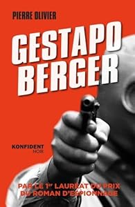 « Gestapo Berger » de Pierre Olivier : le Noir et l&rsquo;Histoire