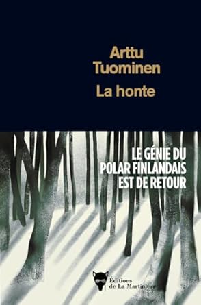 « La Honte » de Arttu Tuominen : les silences dévastateurs