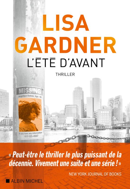 « L’Été d’avant » de Lisa Gardner : à la recherche des disparus de l’Amérique