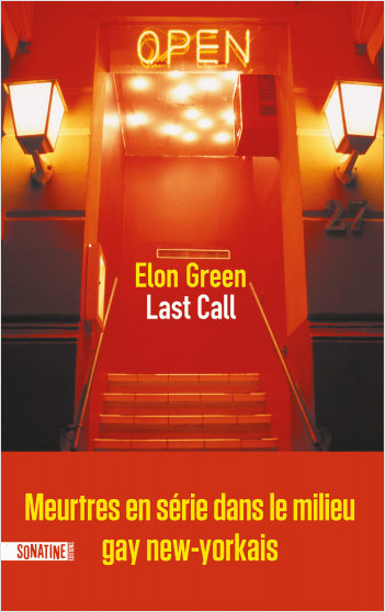 « Last Call » d’Elon Green : un True crime dans le milieu gay new-yorkais