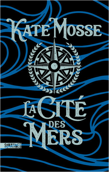 « La Cité des mers » de Kate Mosse