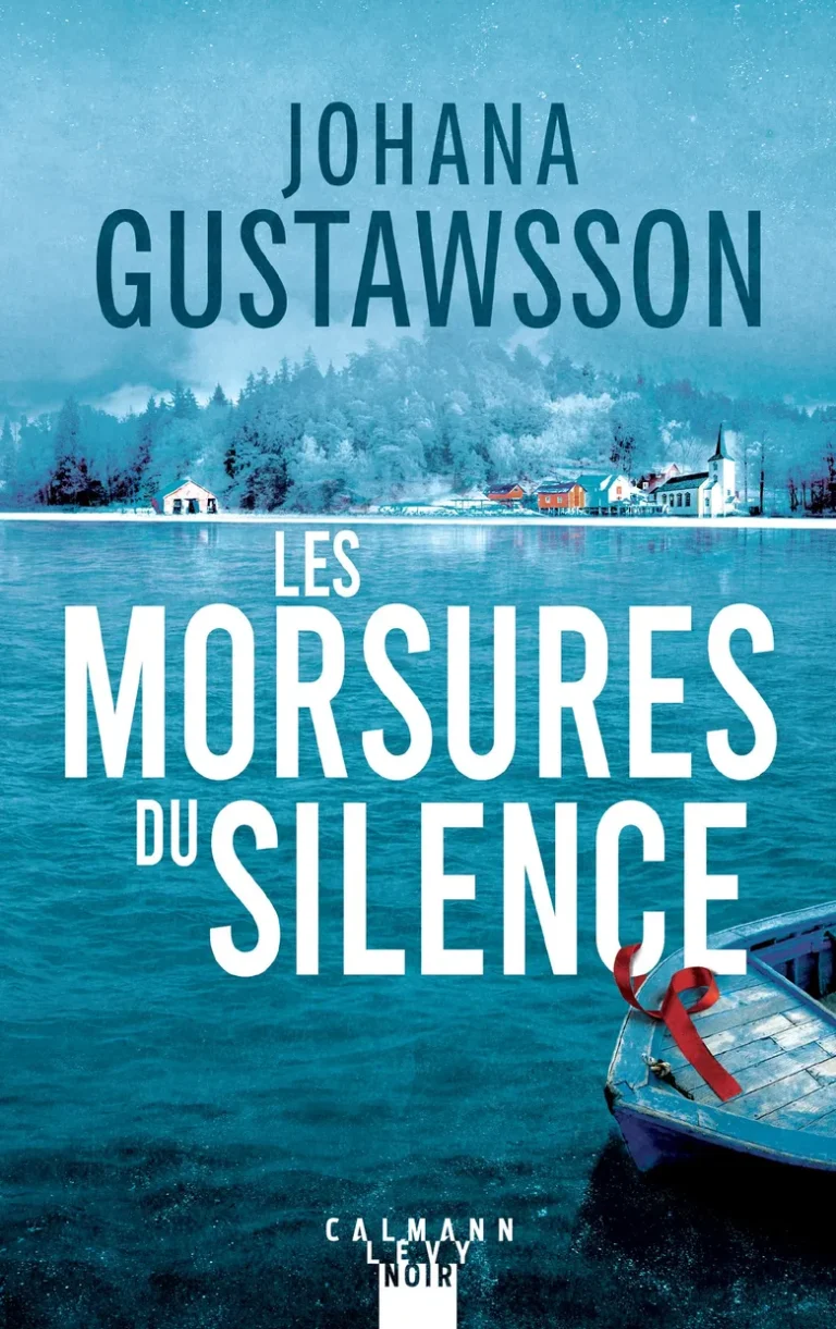 « Les Morsures du Silence » de Johana Gustawsson : la plus French Noir suédoise