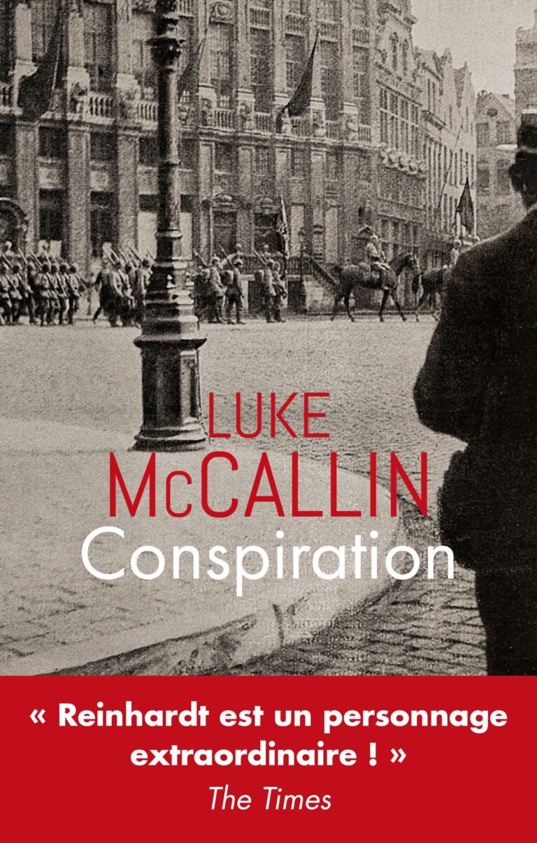 « Conspiration » de Luke McCallin : une enquête policière dans l’enfer de la Grande Guerre