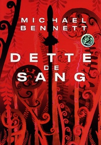  » Dette de sang  » : l’héritage maori de Michael Bennett