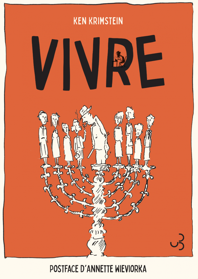 « Vivre » de Ken Krimstein :  » J’ai réalisé ce roman graphique avant le 7 octobre 2023. Aujourd’hui, je le regarde différemment.