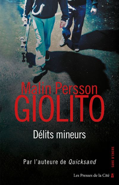 « Les délits mineurs de Malin Persson Giolito » : ou la chute du modèle suédois
