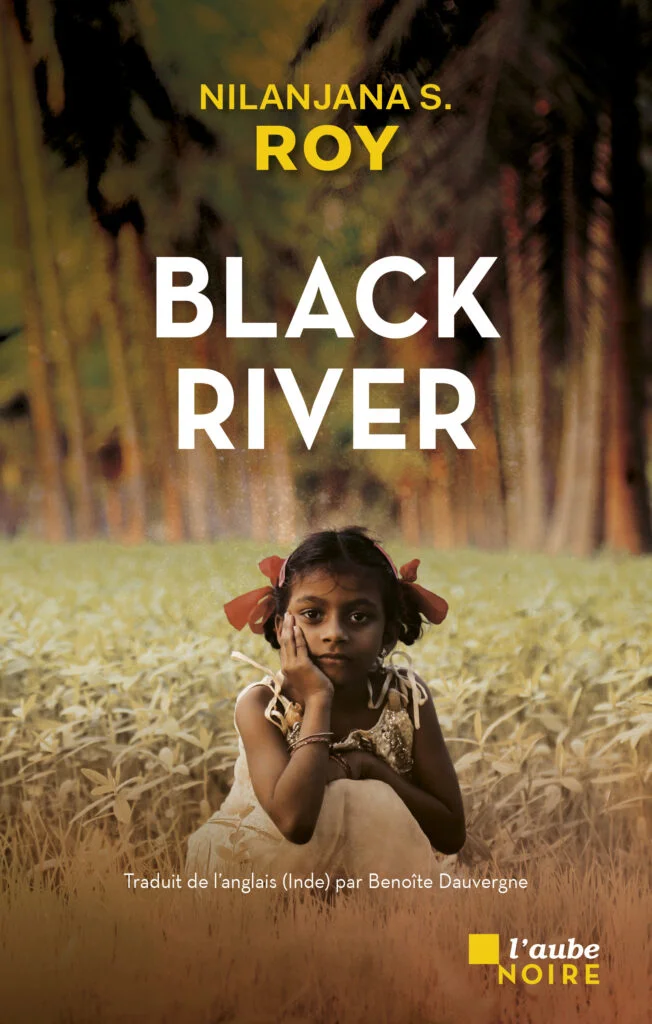 « Black River » de Nilanjana S. Roy : miroir de l’Inde des laissés-pour-compte