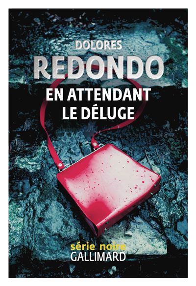 « En attendant le déluge » de Dolores Redondo : une femme qui aime les tempêtes