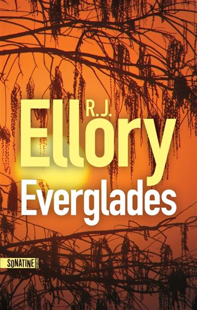 « Everglades » de R. J. Ellory : dans le couloir de la mort