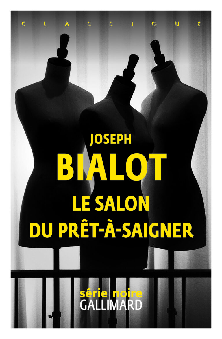 Le prêt – à – saigner de Joseph Bialot