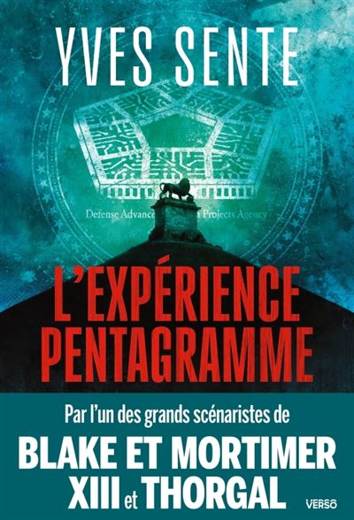« L’expérience Pentagramme » de Yves Sente : des bulles dans la tête