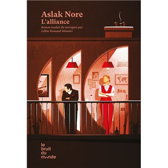 « L&rsquo;alliance » de Aslak Nore : l&rsquo;anneau de la discorde
