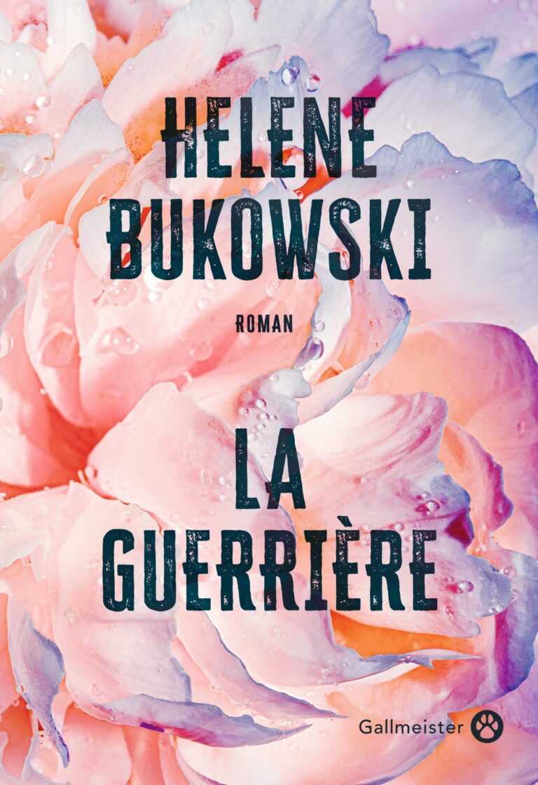 La « Guerrière » d’Helene Bukowski