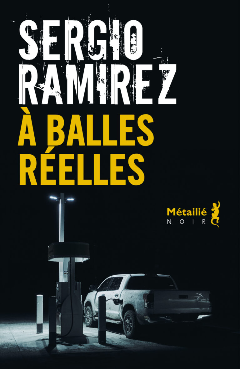 «À balles réelles : ou la stratégie de survie de Sergio Ramirez